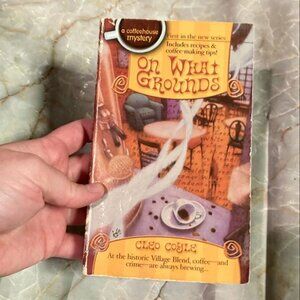 On What Grounds by Cleo Coyle (cozy mystery)